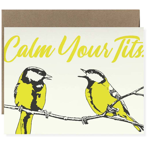 Calm Your Tits Greeting Card