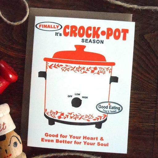 Finally It's Crock-Pot Season Holiday Card