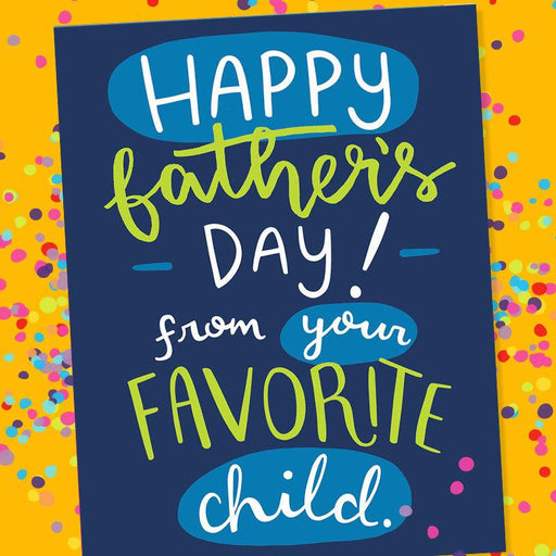 From Your Favorite Child Father's Day Card