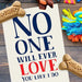 No One Will Love You Like I Do, Except The Dog Birthday Card