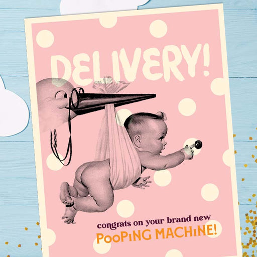 Congrats On Your Brand New Poop Machine! Baby Card
