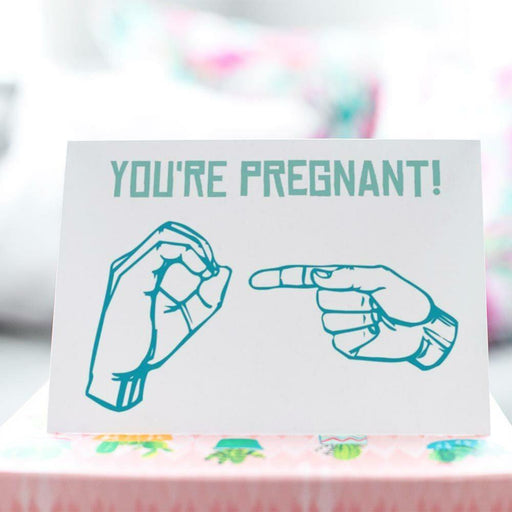 You're Pregnant! Greeting Card