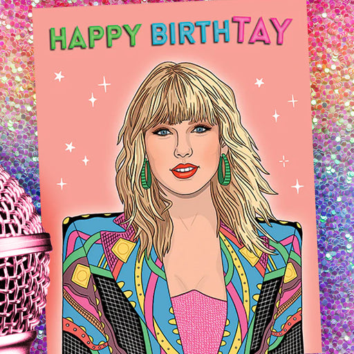 Taylor Happy BirthTAY Birthday Card