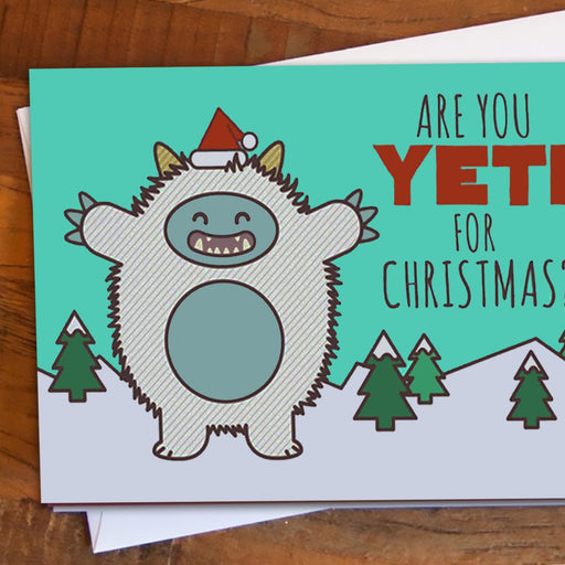 Are You Yeti For Christmas? Holiday Card