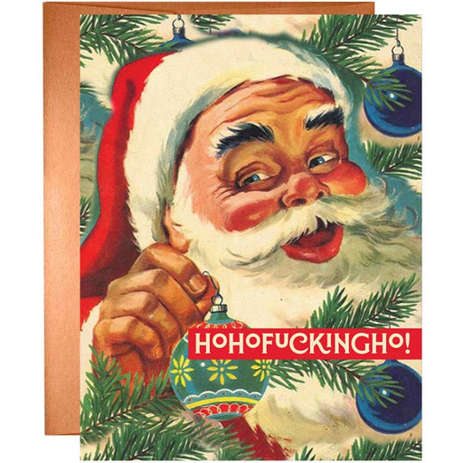 Ho Ho F*cking Ho! Santa Christmas Card