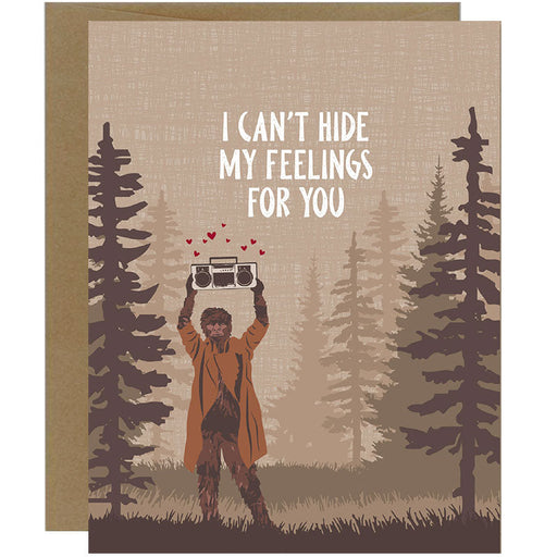 I Can't Hide My Feelings For Relationship Card