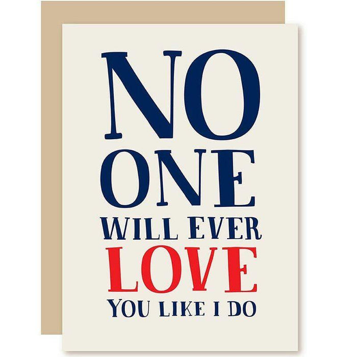 No One Will Love You Like I Do, Except The Dog Birthday Card