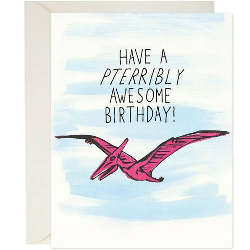 Pterribly Awesome Birthday Card