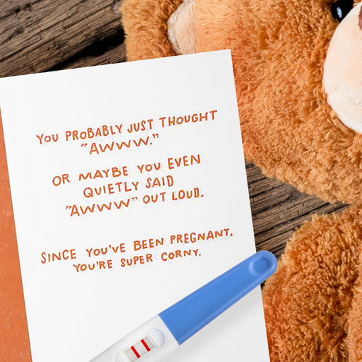 Since You've Been Pregnant, You're Super Corny Baby Shower Card